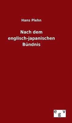 bokomslag Nach dem englisch-japanischen Bndnis