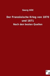 bokomslag Der Franzsische Krieg von 1870 und 1871