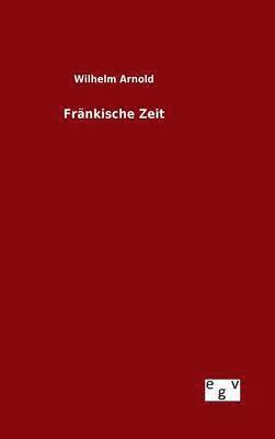bokomslag Fränkische Zeit