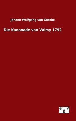 Die Kanonade von Valmy 1792 1