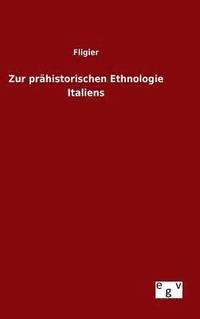 bokomslag Zur prhistorischen Ethnologie Italiens