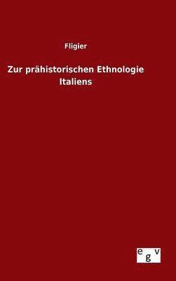 bokomslag Zur prähistorischen Ethnologie Italiens