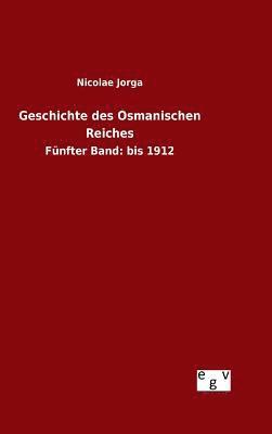 Geschichte des Osmanischen Reiches