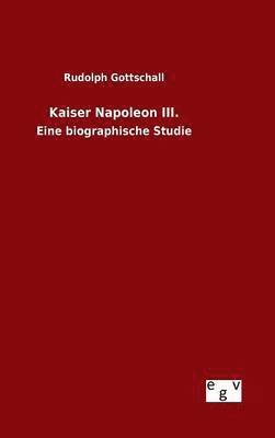 Kaiser Napoleon III. 1