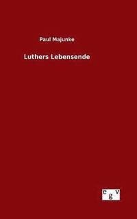 bokomslag Luthers Lebensende