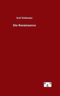 bokomslag Die Renaissance
