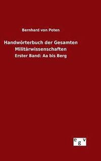 bokomslag Handwrterbuch der Gesamten Militrwissenschaften