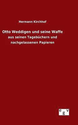 bokomslag Otto Weddigen und seine Waffe