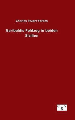 bokomslag Garibaldis Feldzug in beiden Sizilien