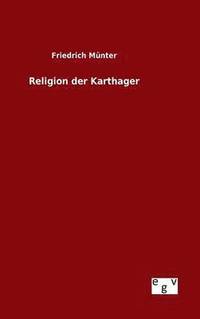 bokomslag Religion der Karthager