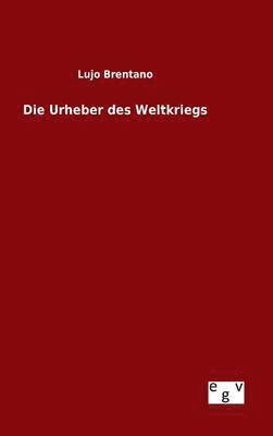 Urheber des Weltkriegs 1