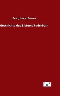 bokomslag Geschichte des Bistums Paderborn