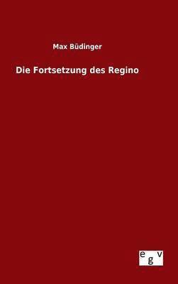 bokomslag Die Fortsetzung des Regino