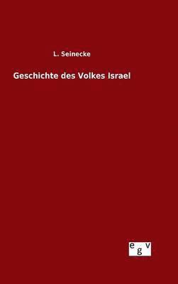bokomslag Geschichte des Volkes Israel