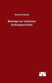 bokomslag Beitrge zur indischen Kulturgeschichte