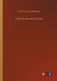 bokomslag A Book about Doctors