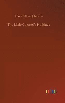 Little Colonel´s Holidays