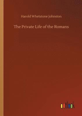 Private Life of the Romans