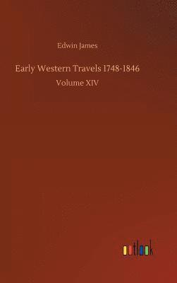 Early Western Travels 1748-1846 1