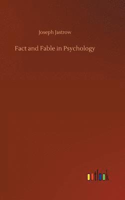 bokomslag Fact and Fable in Psychology