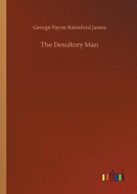 The Desultory Man 1