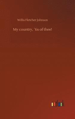 My country, ´tis of thee!