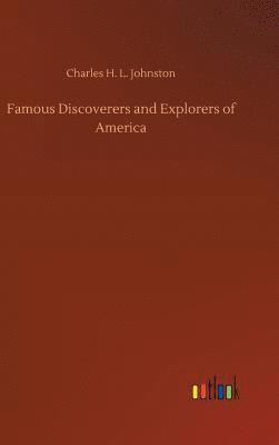 bokomslag Famous Discoverers and Explorers of America