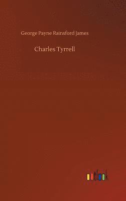 bokomslag Charles Tyrrell