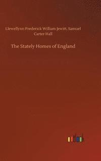 bokomslag The Stately Homes of England