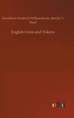 bokomslag English Coins and Tokens