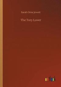 bokomslag The Tory Lover