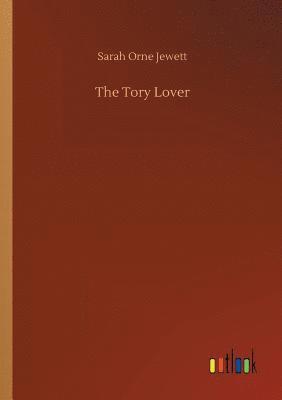 bokomslag The Tory Lover