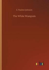 bokomslag The White Wampum