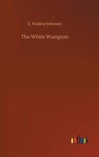 bokomslag The White Wampum