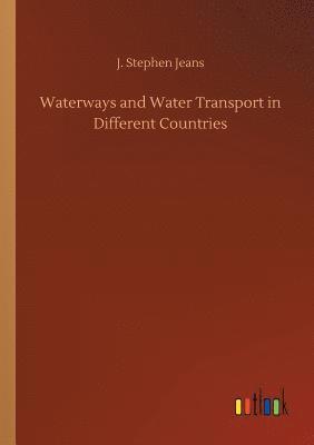 bokomslag Waterways and Water Transport in Different Countries