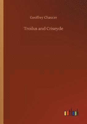 Troilus and Criseyde 1