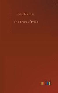 bokomslag The Trees of Pride