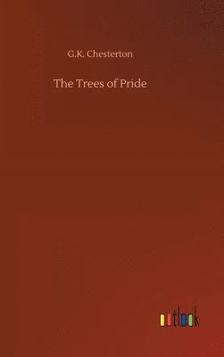 bokomslag The Trees of Pride