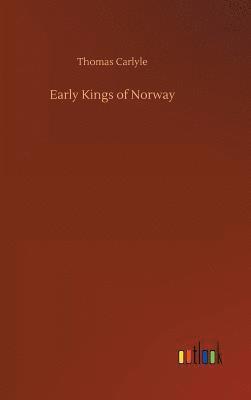 bokomslag Early Kings of Norway