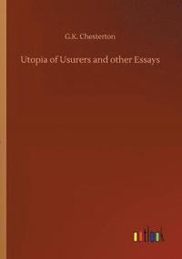 bokomslag Utopia of Usurers and other Essays