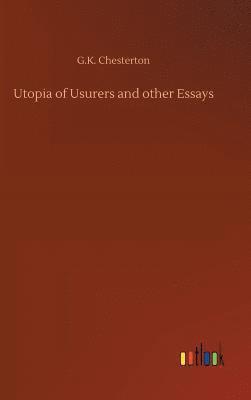 bokomslag Utopia of Usurers and other Essays