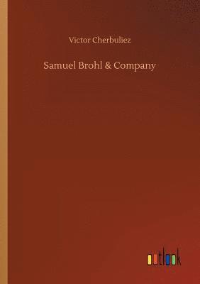 Samuel Brohl & Company 1