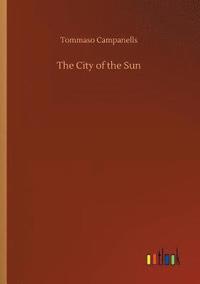 bokomslag The City of the Sun