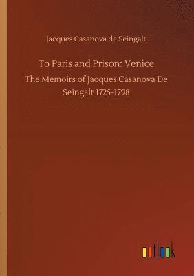 bokomslag To Paris and Prison