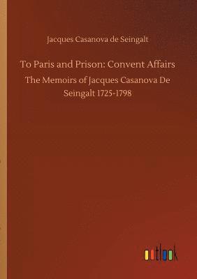 bokomslag To Paris and Prison