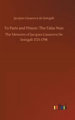 bokomslag To Paris and Prison