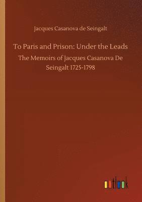 bokomslag To Paris and Prison