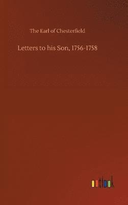 bokomslag Letters to his Son, 1756-1758