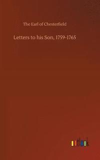 bokomslag Letters to his Son, 1759-1765