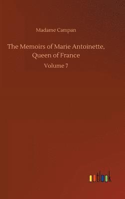 Memoirs of Marie Antoinette, Queen of France